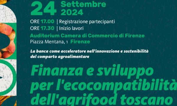 Finanza e sviluppo per l’ecocompatibilità dell’agrifood toscano